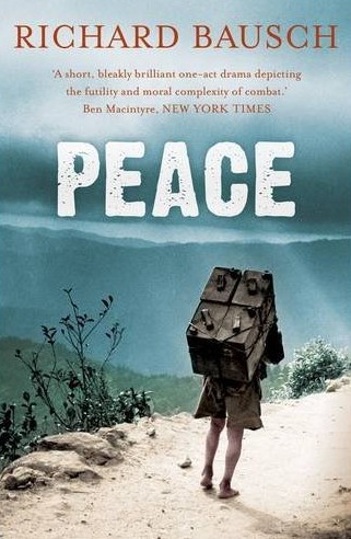 Richard Bausch Peace