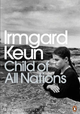 Irmagard Keun Child of all Nations