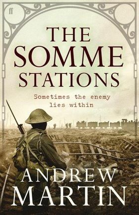 Andrew Martin The Somme Stations