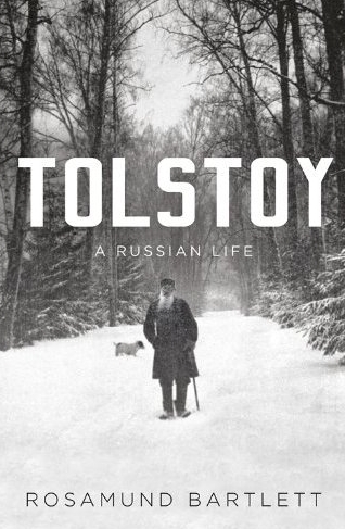 Rosamund Bartlett Tolstoy biography